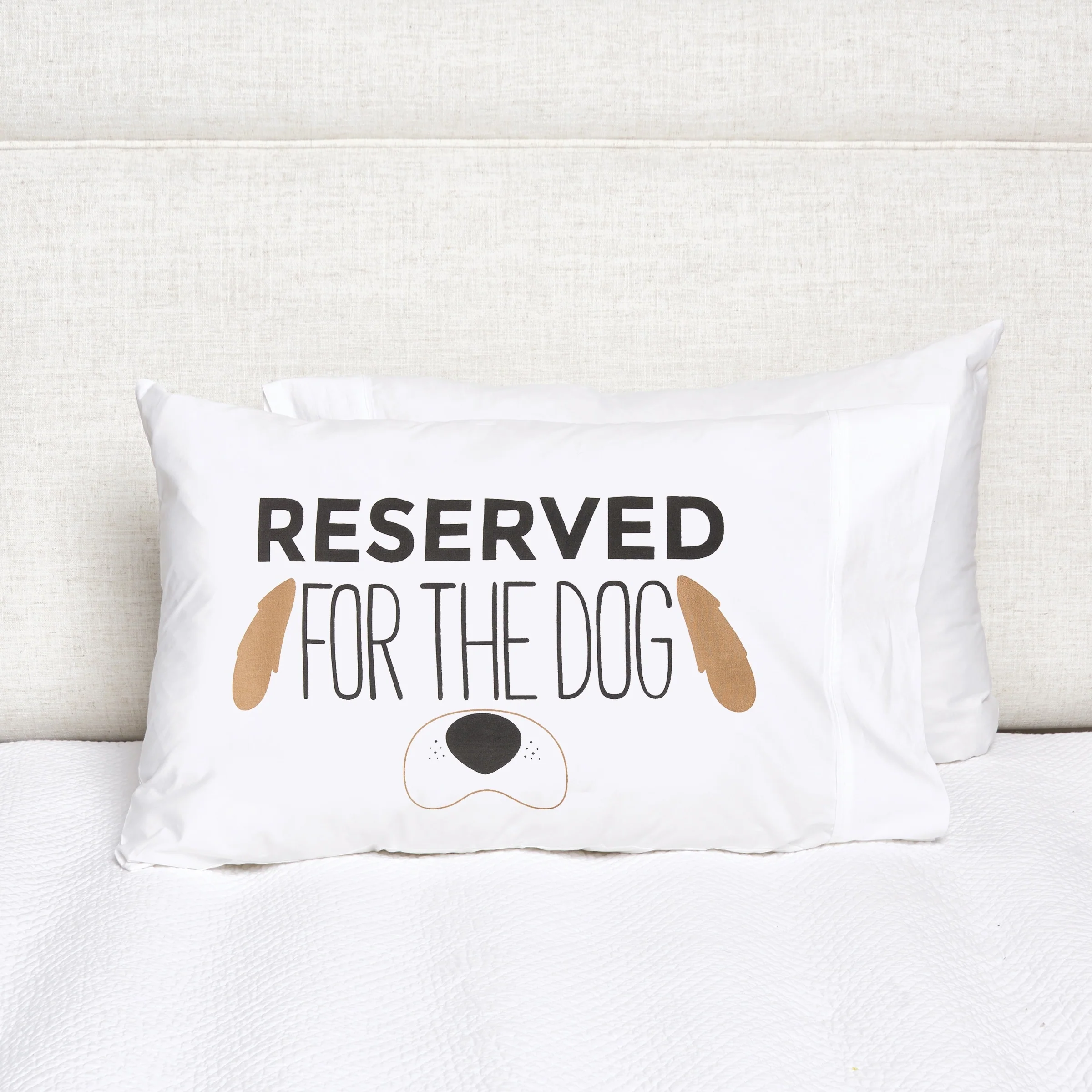 Reserved For The Dog Pillowcase